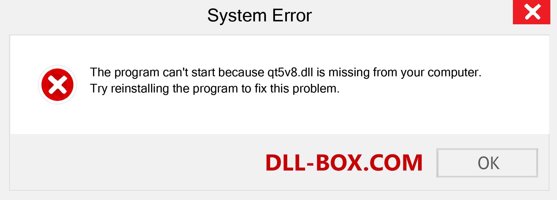  qt5v8.dll file is missing?. Download for Windows 7, 8, 10 - Fix  qt5v8 dll Missing Error on Windows, photos, images